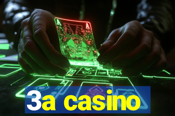 3a casino